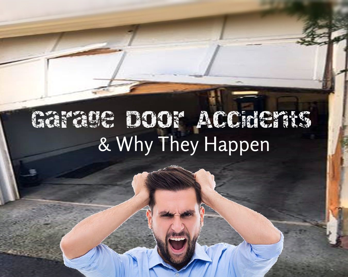 Garage Door Accidents & Why They Happen