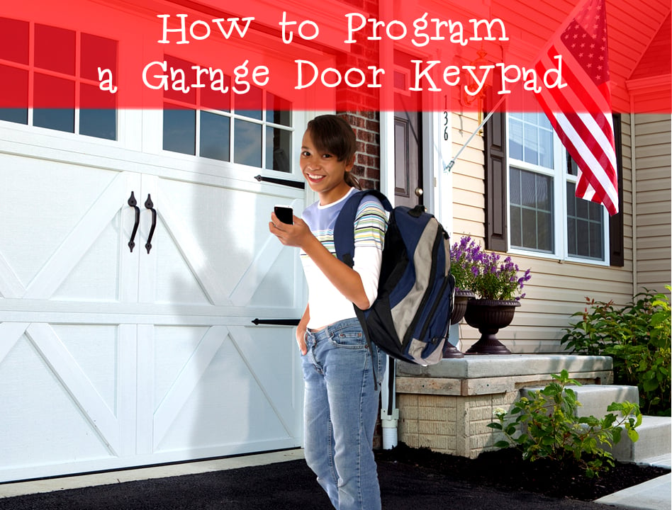 How to Program a Garage Door Keypad