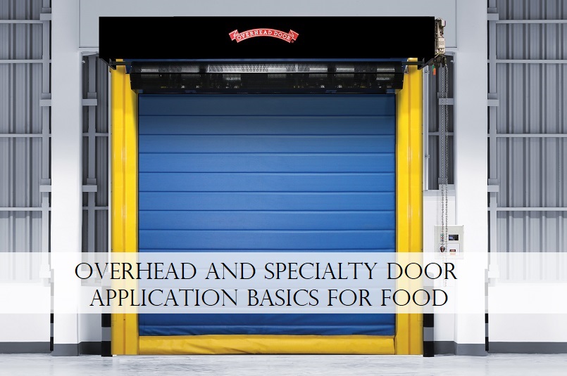 Overhead Doors and Specialty Doors for Food Applications in CJ